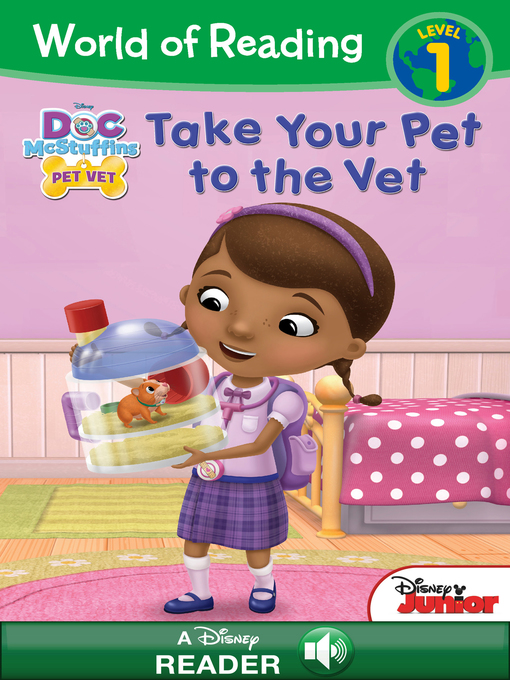 Title details for Take Your Pet to the Vet by Disney Books - Wait list